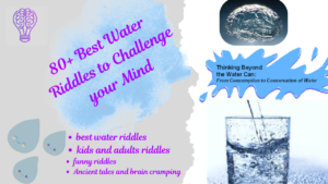 75+Best Water Riddles to Challenge your Brain