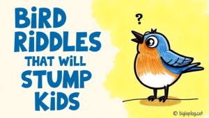 50+ Bird Riddles Will Stump Kids (and Even Adults)