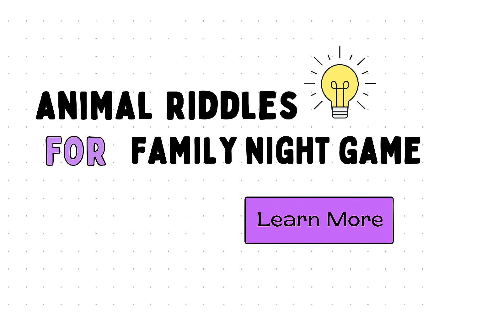 Animal Riddles for Family Fun.